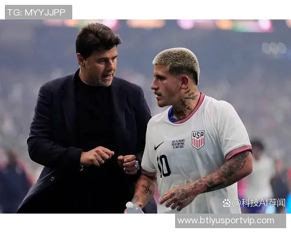 波切蒂诺强调重塑美国队选人标准追求适合球队的真正人才 波切蒂诺强调重塑美国队选人标准追求适合球队的真正人才